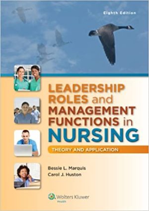 Leadership Roles and Management Functions in Nursing
