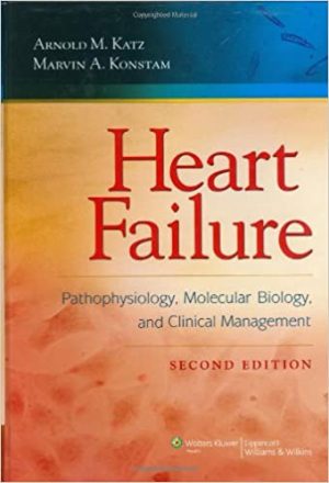 Heart Failure Pathophysiology Molecular Biology and Clinical Management
