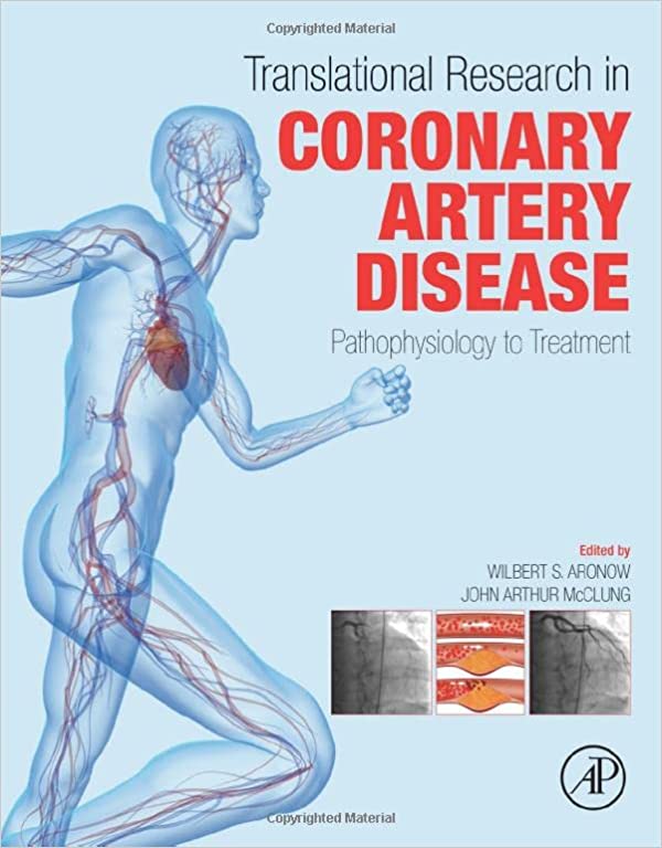 Translational Research in Coronary Artery Disease Pathophysiology to Treatment