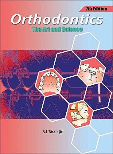 Orthodontics The Art and Science By Balaji