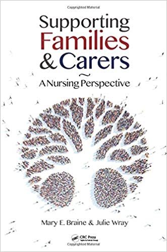 Supporting Families and Carers A Nursing Perspective