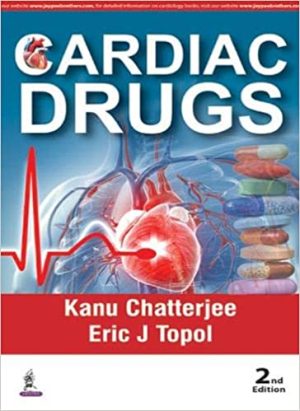 Cardiac Drugs By Kanu Chatterjee