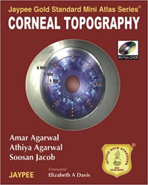 Jaypee Gold Standard Mini Atlas Series Corneal Topography