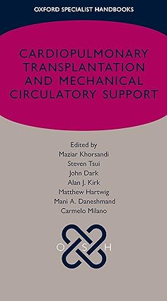 Cardiopulmonary Transplantation And Mechanical Circulatory Support