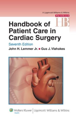 Handbook of Patient Care in Cardiac Surgery 7th Edition