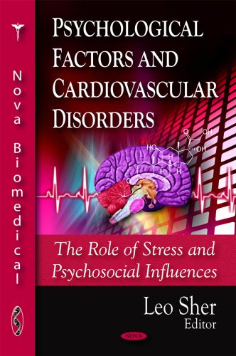 Psychological Factors and Cardiovascular Disorders The Role of Stress and Psychosocial Influences