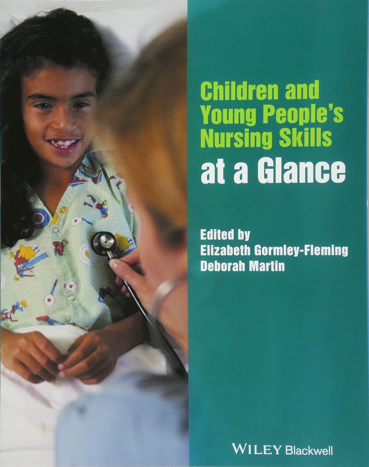 Children and Young Peoples Nursing Skills at a Glance