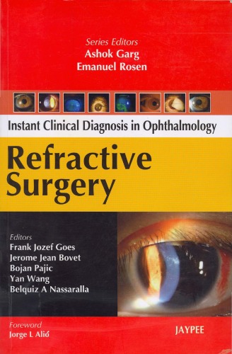 Instant Clinical Diagnosis in Ophthalmology Refractive Surgery