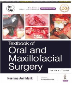 Textbook of Oral and Maxillofacial Surgery 5th Edition By Neelima Anil Malik