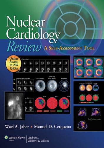 Nuclear Cardiology Review A Self Assessment Tool