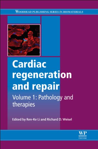 Cardiac Regeneration And Repair Volume 1 Pathology And Therapies