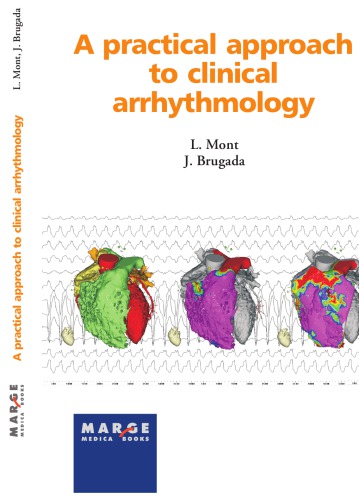 A Practical Approach To Clinical Arrhythmology