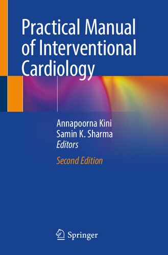 Practical Manual of Interventional Cardiology 2nd Edition